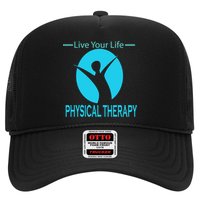 Live Your Life Physical Therapy Trucker Hat