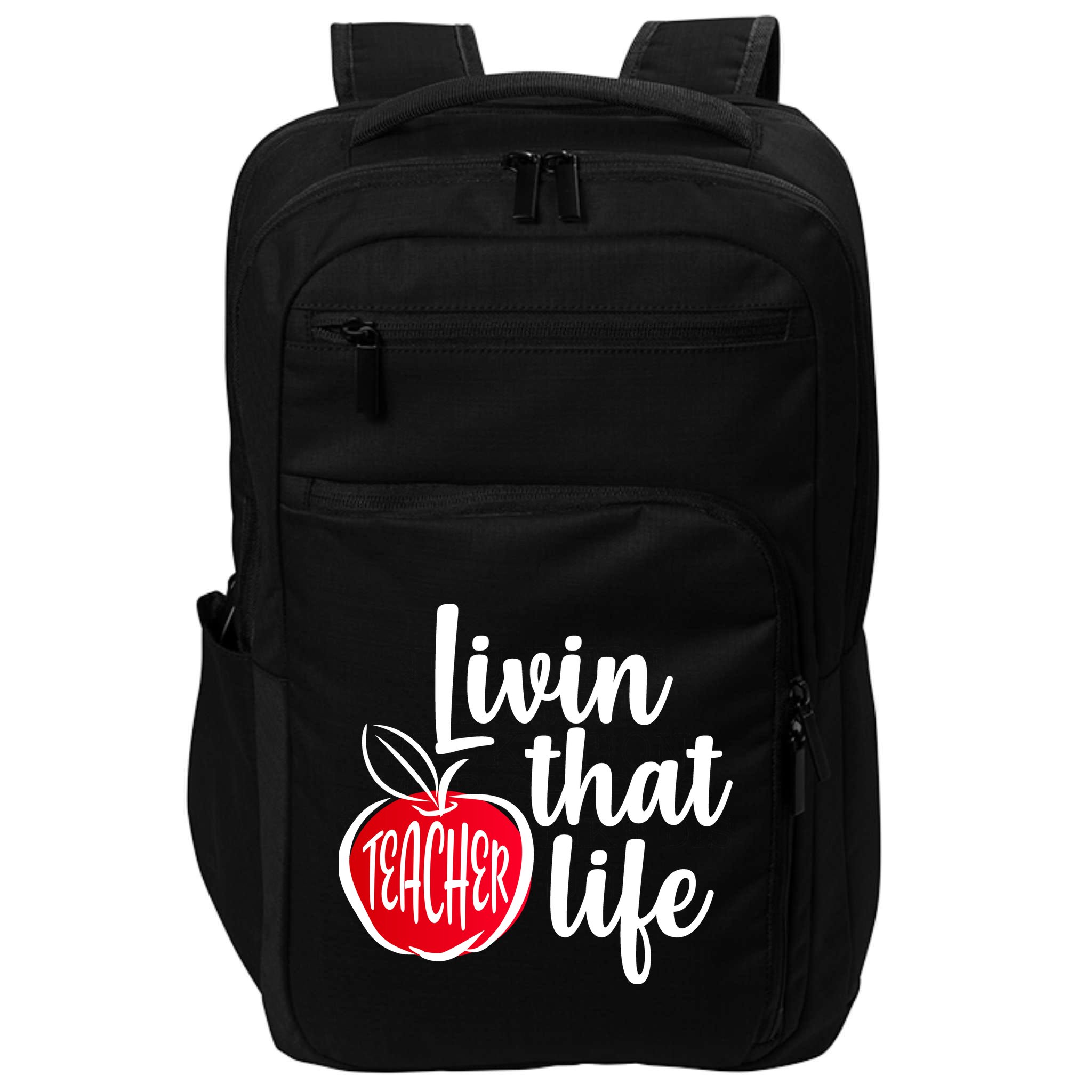 Livin That Teacher Life Impact Tech Backpack