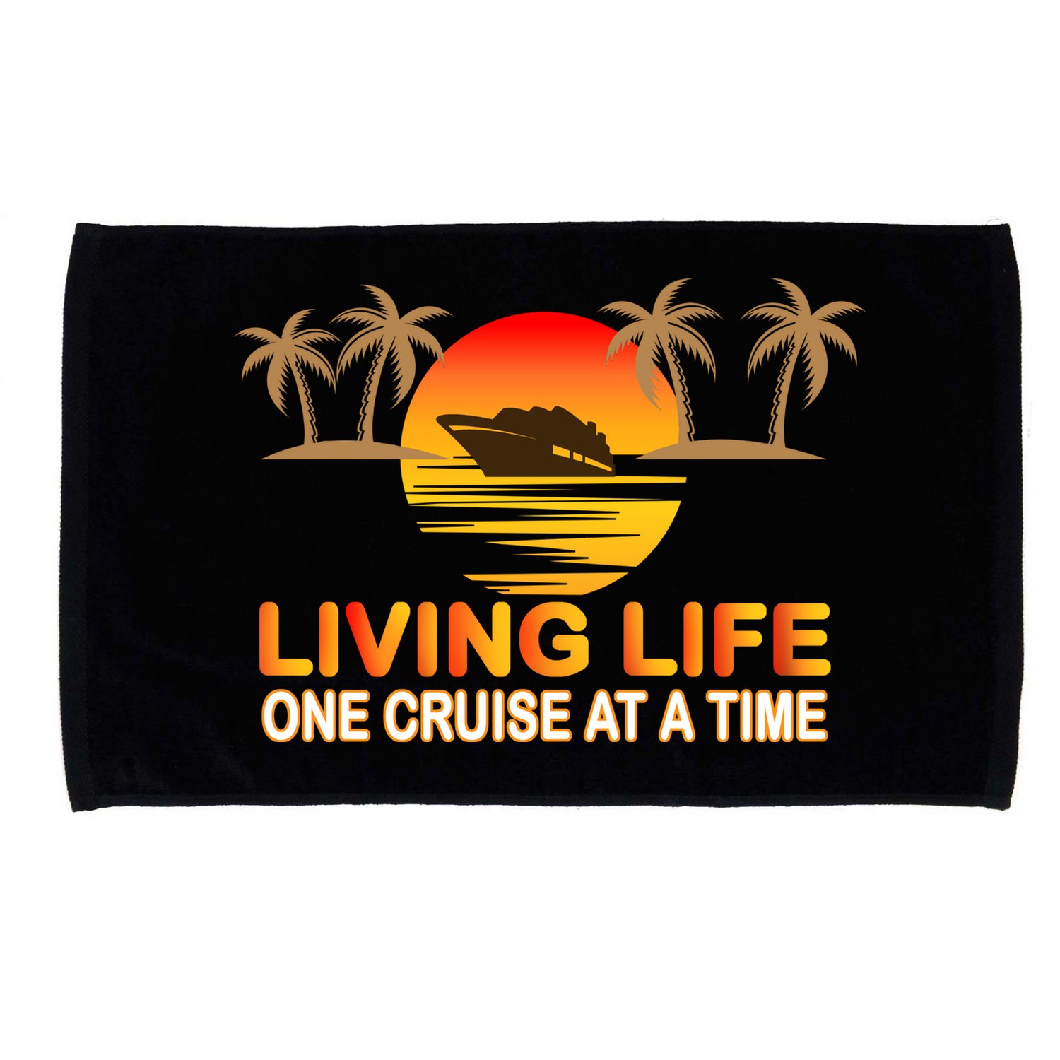 Living Life One Cruse At A Time Microfiber Hand Towel