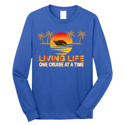 Living Life One Cruse At A Time Long Sleeve Shirt
