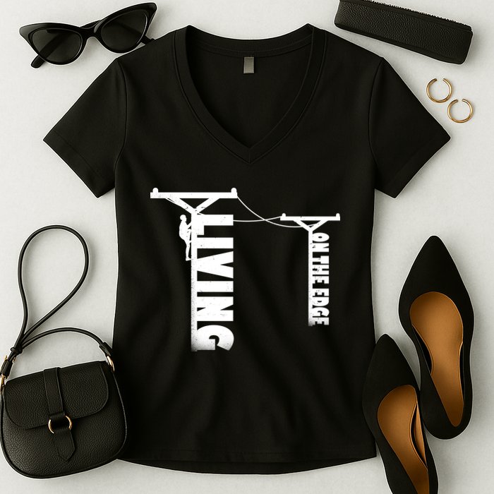 Living On The Edge Women's V-Neck T-Shirt