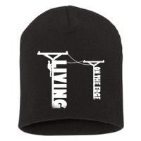 Living On The Edge Short Acrylic Beanie