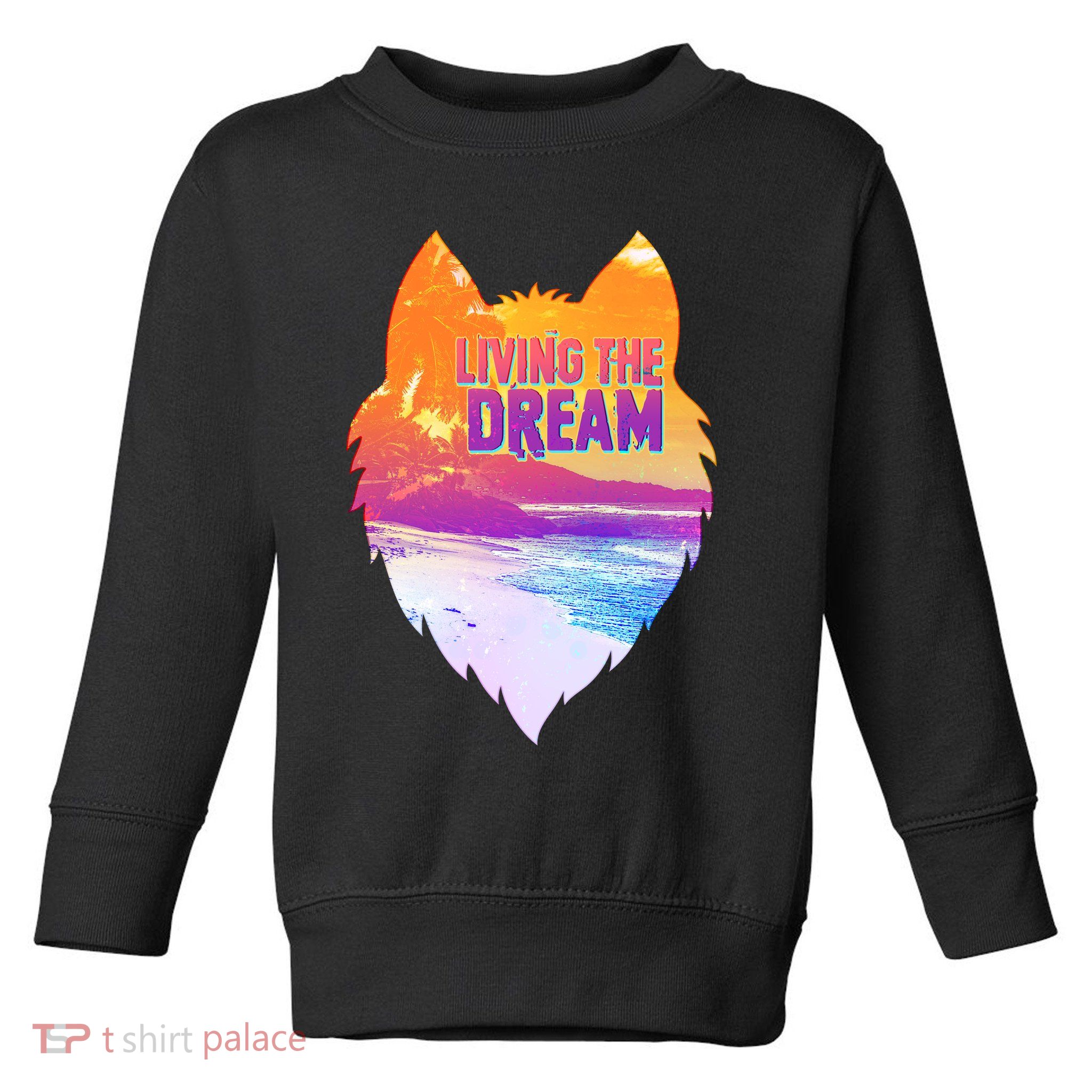 Living The Dream Californian Beach Wolf Head Toddler Sweatshirt