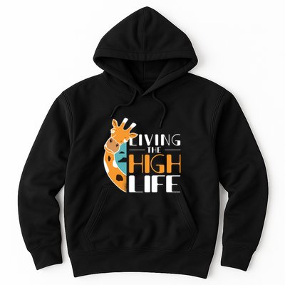 Living The High Life Hoodie