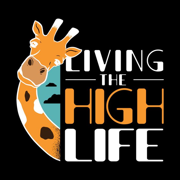 Living The High Life Poster