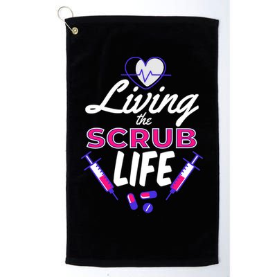 Living The Scrub Life Nurse Golf Towel
