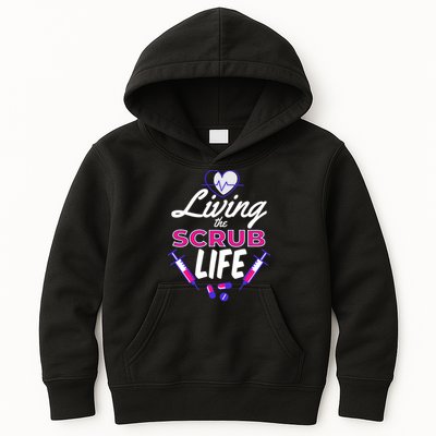 Living The Scrub Life Nurse Kids Hoodie