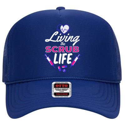 Living The Scrub Life Nurse High Crown Mesh Back Trucker Hat