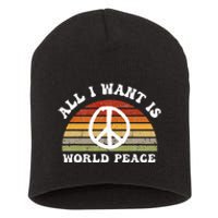 Ll I Want Is World Peace And Love Peace Sign Hippie Short Acrylic Beanie