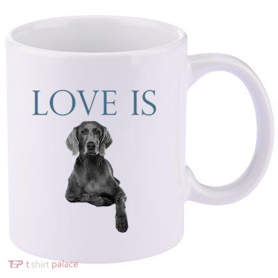 Love Is Weimaraner 11oz C Handle Ceramic Mug