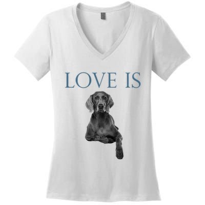 Love Is Weimaraner Women's V-Neck T-Shirt