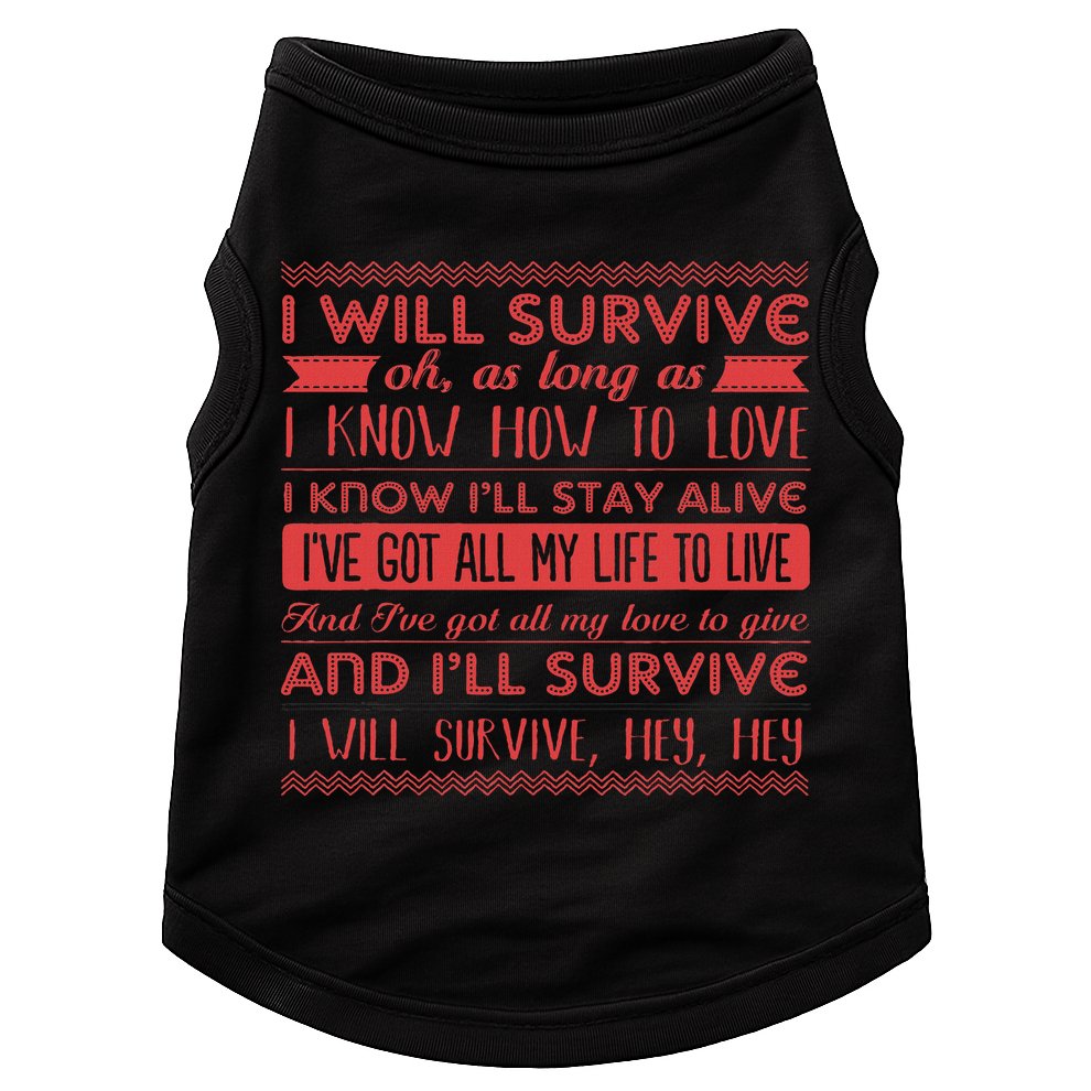 Lyriclyfe I Will Survive Doggie Tank