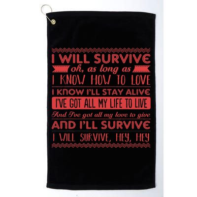 Lyriclyfe I Will Survive Golf Towel
