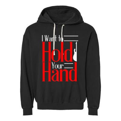 LyricLyfe I WANT TO HOLD YOUR HAND Garment-Dyed Fleece Hoodie