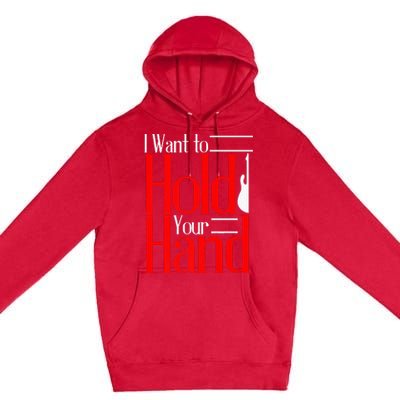 LyricLyfe I WANT TO HOLD YOUR HAND Premium Pullover Hoodie