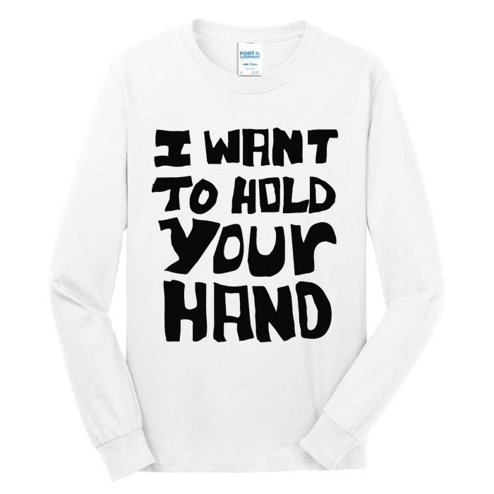 Lyriclyfe I Want To Hold Your Hand Tall Long Sleeve T-Shirt