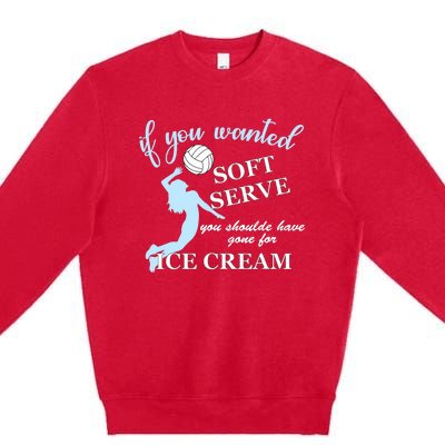 LIBERO If you wanted soft serve ice cream volleyball Premium Crewneck Sweatshirt