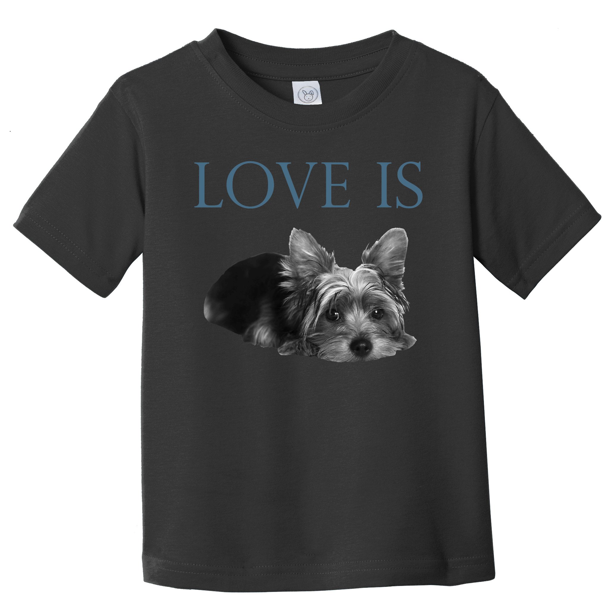 Love Is Yorkshire Terrier Yorkie Toddler T-Shirt