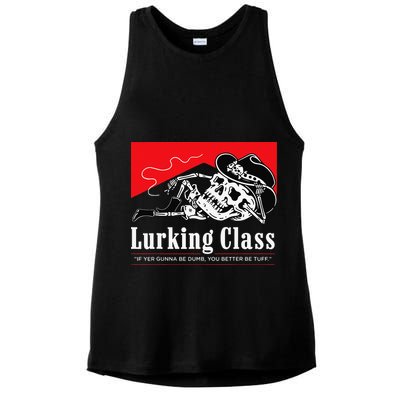 Lurking-Class If Yer Gunna Be Dumb, You Better Be Tuff” Ladies PosiCharge Tri-Blend Wicking Tank