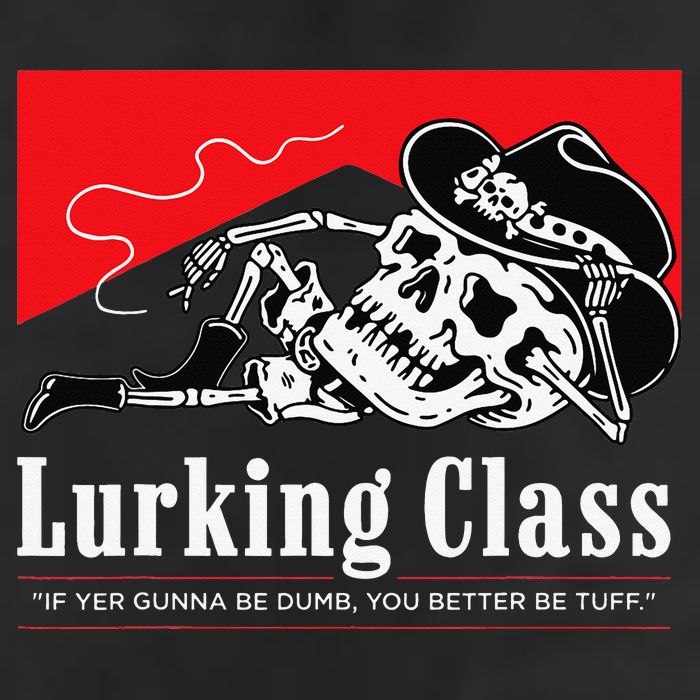 Lurking-Class If Yer Gunna Be Dumb, You Better Be Tuff” Cool Comfort Performance Bucket Hat