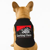 Lurking-Class If Yer Gunna Be Dumb, You Better Be Tuff” Doggie Tank