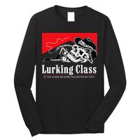 Lurking-Class If Yer Gunna Be Dumb, You Better Be Tuff” Long Sleeve Shirt