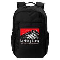 Lurking-Class If Yer Gunna Be Dumb, You Better Be Tuff” Backpack