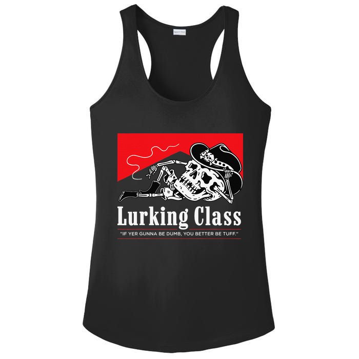Lurking-Class If Yer Gunna Be Dumb, You Better Be Tuff” Ladies PosiCharge Competitor Racerback Tank