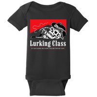 Lurking-Class If Yer Gunna Be Dumb, You Better Be Tuff” Baby Bodysuit