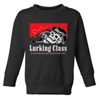 Lurking-Class If Yer Gunna Be Dumb, You Better Be Tuff” Toddler Sweatshirt