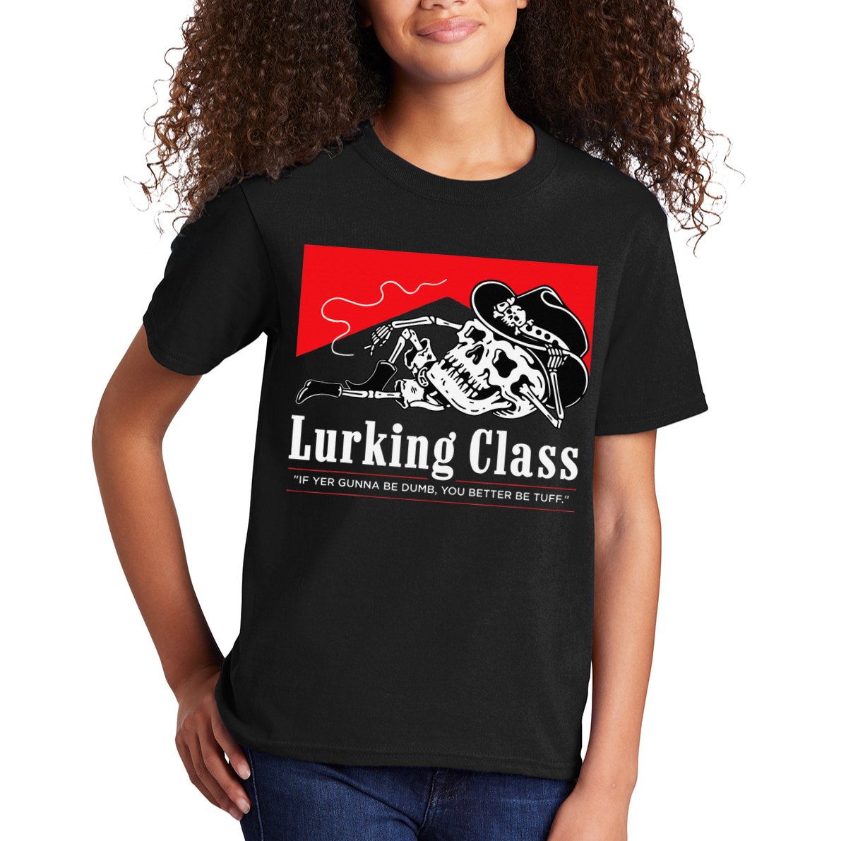Lurking-Class If Yer Gunna Be Dumb, You Better Be Tuff” Kids T-Shirt