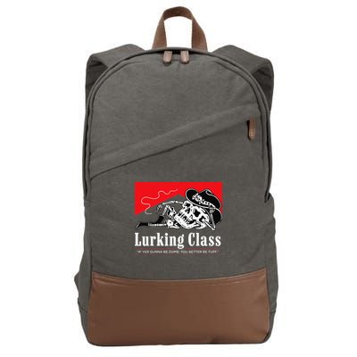 Lurking-Class If Yer Gunna Be Dumb, You Better Be Tuff” Cotton Canvas Backpack