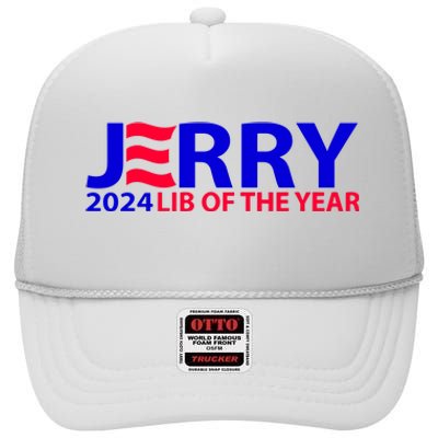 Limited Jerry 2024 Lib Of The Year High Crown Mesh Back Trucker Hat