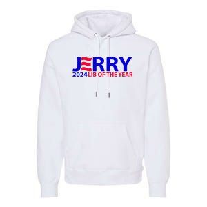 Limited Jerry 2024 Lib Of The Year Premium Hoodie