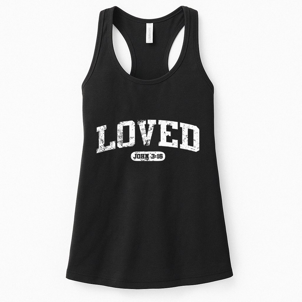 Loved John 316 Jesus Christian Faith Womens Tank Top