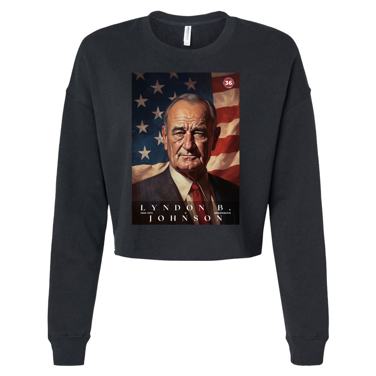 Lyndon Johnson 36th President Of The United States Portrait Cropped Pullover Crew