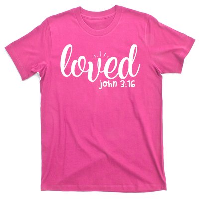 Loved John 3:16 Quote T-Shirt