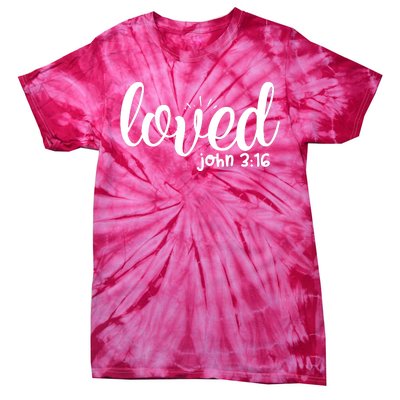 Loved John 3:16 Quote Tie-Dye T-Shirt