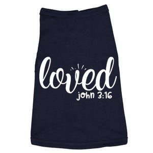 Loved John 3:16 Quote Doggie Tank