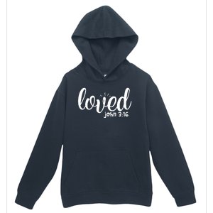 Loved John 3:16 Quote Urban Pullover Hoodie