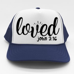 Loved John 3:16 Quote Trucker Hat