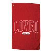 Loved John 3 16 Golf Towel