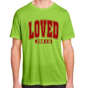 Loved John 3:16 Christian Valentines Bible Verse Valentine Gift Adult ChromaSoft Performance T-Shirt