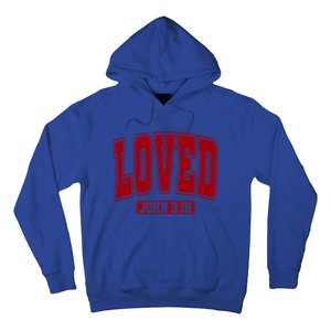 Loved John 3:16 Christian Valentines Bible Verse Valentine Gift Hoodie