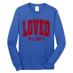 Loved John 3:16 Christian Valentines Bible Verse Valentine Gift Long Sleeve Shirt