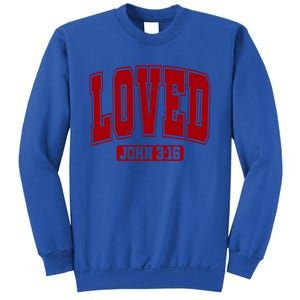 Loved John 3:16 Christian Valentines Bible Verse Valentine Gift Sweatshirt