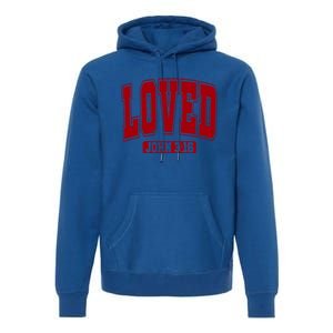 Loved John 3:16 Christian Valentines Bible Verse Valentine Gift Premium Hoodie