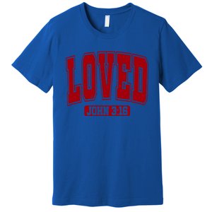 Loved John 3:16 Christian Valentines Bible Verse Valentine Gift Premium T-Shirt