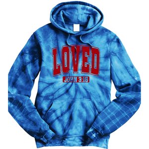 Loved John 3:16 Christian Valentines Bible Verse Valentine Gift Tie Dye Hoodie