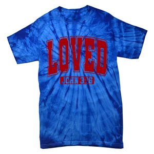 Loved John 3:16 Christian Valentines Bible Verse Valentine Gift Tie-Dye T-Shirt